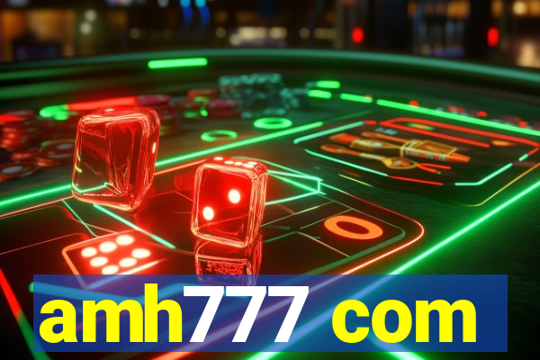 amh777 com